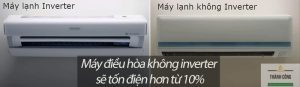 Điều hòa không Inverter thường tốn điện hơn tới 10 - 15% nếu sử dụng thường xuyên